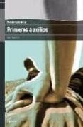 PRIMEROS AUXILIOS de ORTEGA PEREZ, ARTURO 