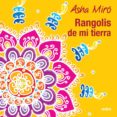 RANGOLIS DE MI TIERRA di MIRO, ASHA 