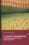 ALIMENTOS TRANSGENICOS di GONZALEZ CABALLERO, M. 