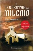 EL DESPERTAR DEL MILENIO de JENSEN, JANE 