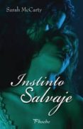 (PE) INSTINTO SALVAJE de MCCARTY , SARAH 