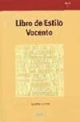 LIBRO DE ESTILO VOCENTO di MARTINEZ DE SOUSA, JOSE 