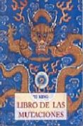 YI KING: EL LIBRO DE LAS MUTACIONES di KING, YI 