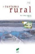 EL TURISMO RURAL de PULIDO FERNANDEZ, JUAN IGNACIO 