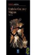 SIMBOLOS OCULTOS Y MAGICOS de ROIG, OLGA 