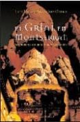 EL GRIAL EN MONTSERRAT di MARTINEZ OTERO, LUIS MIGUEL 