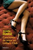 CANCIONES DE AMOR EN LOLITA S CLUB de MARSE, JUAN 