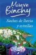 NOCHES DE LLUVIA Y ESTRELLAS de BINCHY, MAEVE 