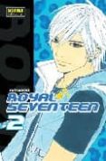 ROYAL SEVENTEEN N 2 di KAYONO 