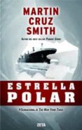 ESTRELLA POLAR de SMITH, MARTIN CRUZ 