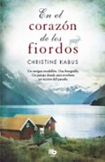 EN EL CORAZON DE LOS FIORDOS de KABUS, CHRISTINE 