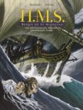 H.M.S. BUQUE DE SU MAJESTAD N 1: LOS NAUFRAGOS DEL MIRANDA / CAPTURAD AL DANAE di VV.AA. 