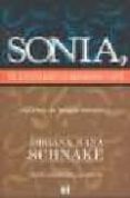 SONIA, TE ENVIO LOS CUADERNOS CAFE: APUNTES DE TERAPIA GESTALTICA de SCHNAKE, ADRIANA NANA 