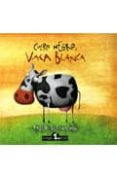 CUERO NEGRO, VACA BLANCA de BERNASCONI, PABLO 