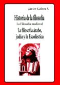 Historia De La Filosofía – V La Filosofía Medieval Árabe Judía Y La Es