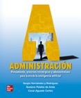 ADMINISTRACIN, PENSAMIENTO, PROCESOS ESTRATGICOS Y ADMINISTRATIVOS, PARA LA ERA DE LA INTELIGENCIA ARTIFICIAL. INCL. de HERNANDEZ Y RODRIGUEZ, SERGIO 