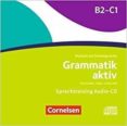 GRAMMATIK AKTIV B2/C1 CD di VV.AA. 