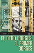 El Otro Borges. El Primer Borges (ebook)