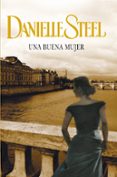 UNA BUENA MUJER de STEEL, DANIELLE 