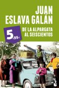DE LA ALPARGATA AL SEISCIENTOS de ESLAVA GALAN, JUAN 