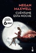 CUENTAME ESTA NOCHE de MAXWELL, MEGAN 