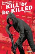 Kill or be killed omnibus