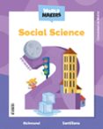 Portada de SOCIAL SCIENCE MADRID 2 PRIMARY STUDENT`S BOOK WORLD MAKERS