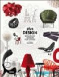 PLUS DESIGN: BEAUTIFUL DESIGN FOR LIVING di VV.AA. 