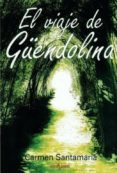 VIAJE DE GENDOLINA di SANTAMARIA, CARMEN 