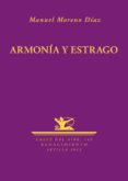 ARMONIA Y ESTRAGO de MORENO DIAZ, MANUEL 