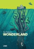WONDERLAND di TIRABOSCO, TOM 