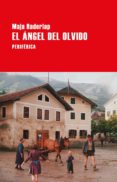 EL NGEL DEL OLVIDO di HADERLAP, MAJA 