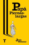 PAPA PIERNASLARGAS de WEBSTER, JEAN 