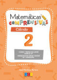 MATEMTICAS COMPRENSIVAS CLCULO 2 de MARTINEZ ROMERO, JOSE 