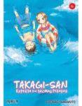 TAKAGI-SAN EXPERTA EN BROMAS PESADAS 6 de YAMAMOTO, SOICHIRO 