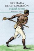 BIOGRAFIA DE UN CIMARRON de BARNET, MIGUEL 