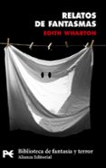 RELATOS DE FANTASMAS de WHARTON, EDITH 