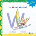 LA W Y EL WINDSURF de LOPEZ AVILA, PILAR  SANZ, RAFAEL 