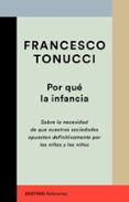 POR QU LA INFANCIA de TONUCCI, FRANCESCO 