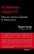 EL INFORME LUGANO II de GEORGE, SUSAN 