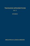 TRATADOS HIPOCRATICOS (T.5): EPIDEMIAS de HIPOCRATES 
