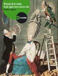 HISTORIA DE LA MODA de COSGRAVE, BRONWYN 