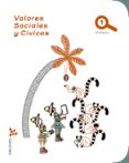 VALORES SOCIALES Y CVICOS 1 PRIMARIA PROYECTO SUPERPIXPOLIS di VV.AA. 
