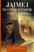 JAIME I de CREMADES I ARLANDIS, FERRAN 