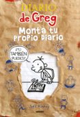 DIARIO DE GREG: MONTA TU PROPIO DIARIO di KINNEY, JEFF 