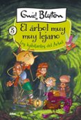 EL RBOL MUY MUY LEJANO 3: LOS HABITANTES DEL RBOL LEJANO di BLYTON, ENID 