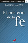 EL MISTERIO DE LA FE de DAJCZER, TADEUSZ 