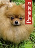 EL GRAN LIBRO DEL POMERANIA di BEDMAN INSA, MONICA 