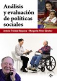 ANALISIS Y EVALUACION DE POLITICAS SOCIALES de TRINIDAD REQUENA, ANTONIO 