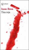 TIZA ROJA de ROSA, ISAAC 